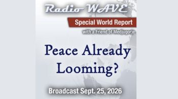 Peace Already Looming
